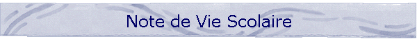 Note de Vie Scolaire