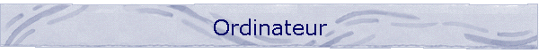 Ordinateur